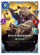Mystic Mudbinder