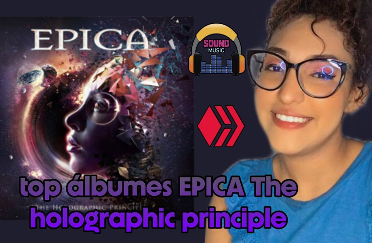 Mi Top De Música EPICA The Holographic Principle 🎶🎵🎼💽💿💜
