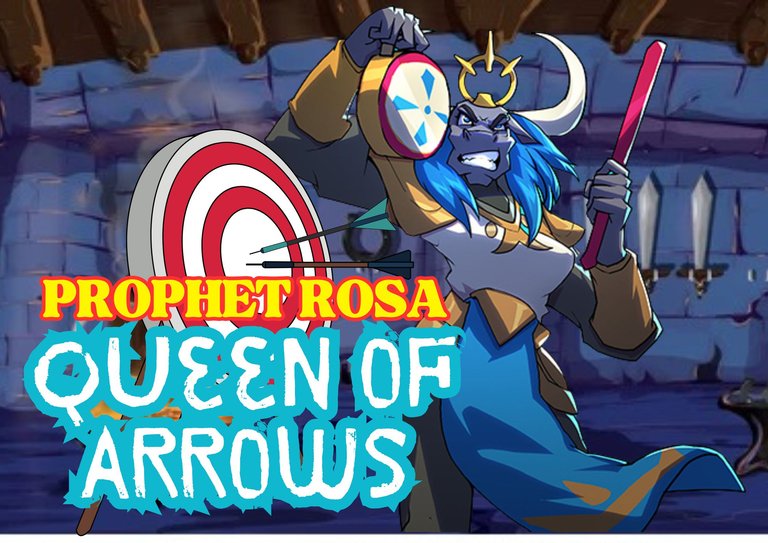 Prophet Rosa: Queen of Arrows