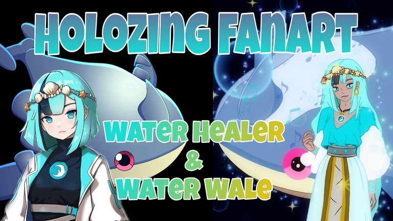 holozing Fanart water healer and wale thumbnail.jpg