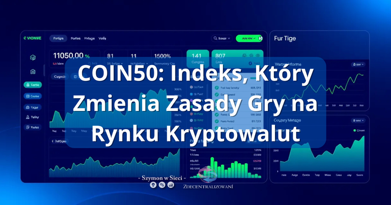 coin50: index który zmienia zasady gry na rynku kryptowalut.png