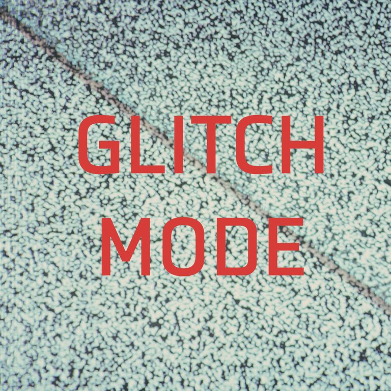 Glitch-Mode.jpg