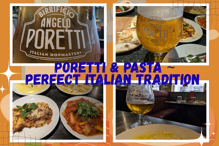 Poretti & Pasta ~ A perfect Italian Tradition for beer saturday 420