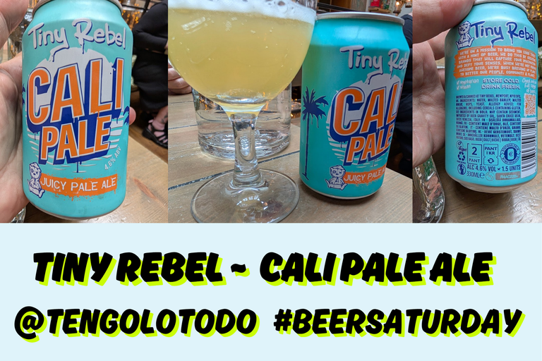 Tiny Rebel with Cali Pale Ale 