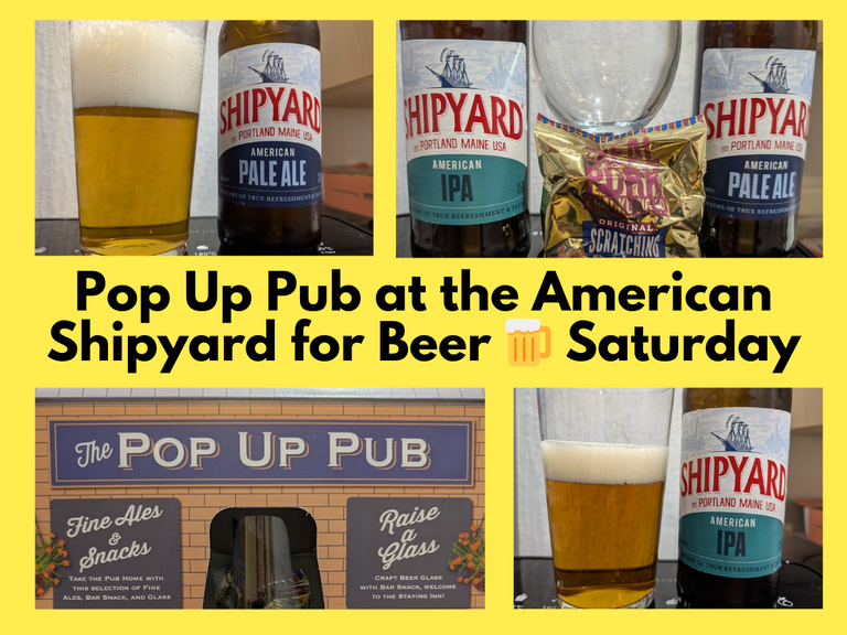 Pop Up Pub at the American Shipyard for Beer 🍺 Saturday.png