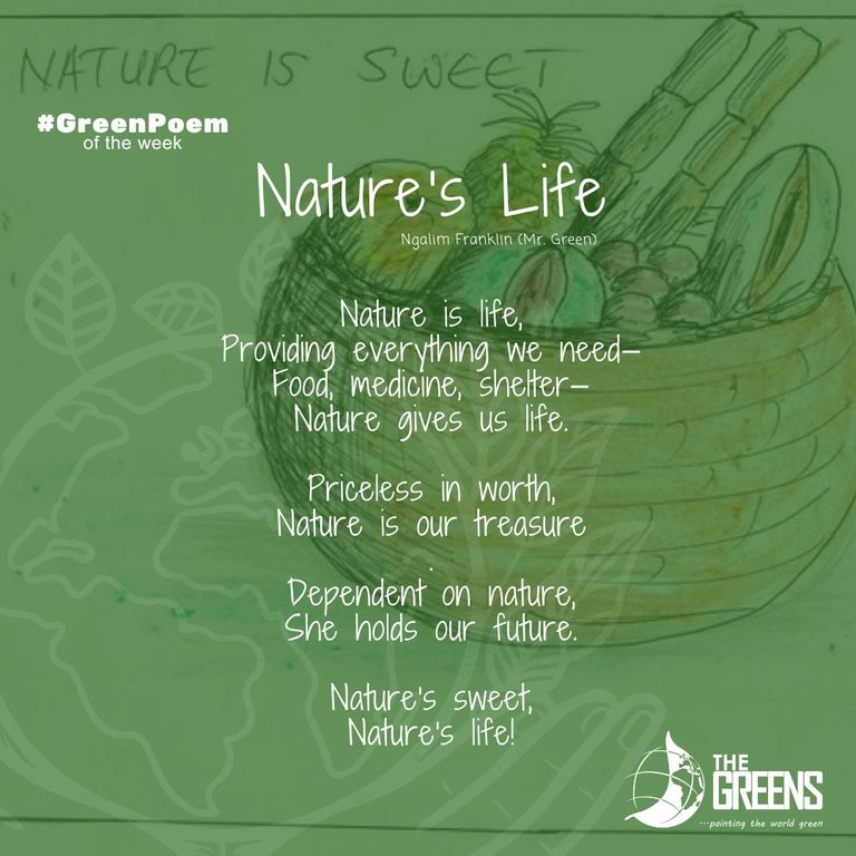 Nature is life Green Poem of the week.jpg