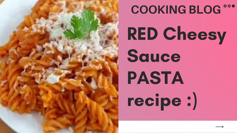 RED Cheesy Sauce PASTA recipe _).jpg