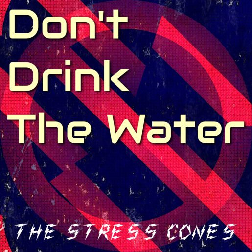 Don't Drink The Water Cover Pic.png