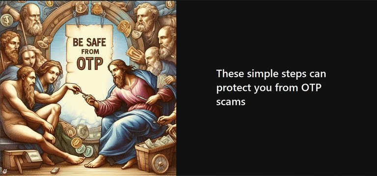 how to protect yourself from OTP scams.jpg