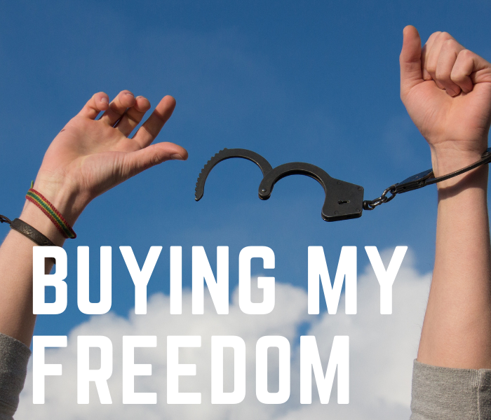 buying freedom.png