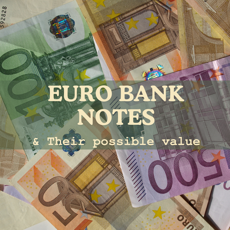Euro bank notes and their possible value.png