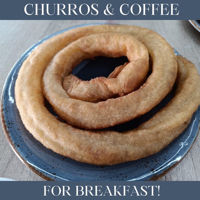 Churros for breakfast!