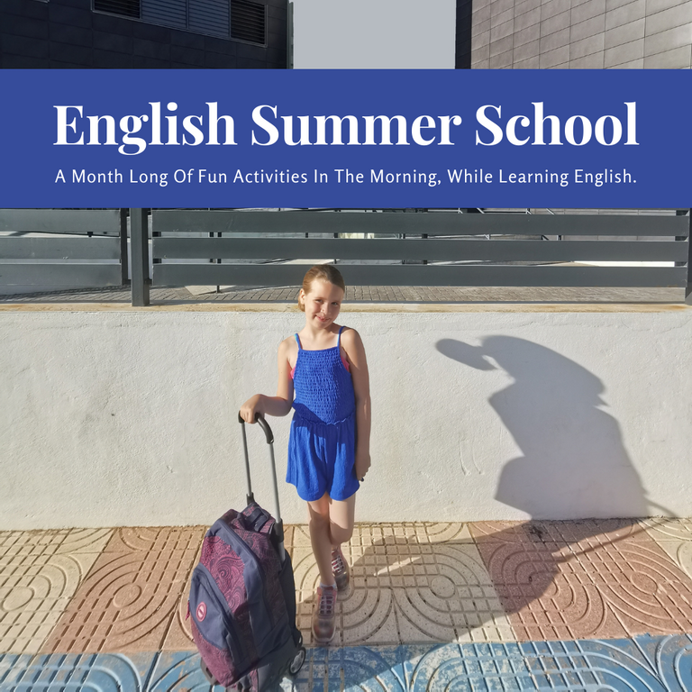 English Summer School Has Started - A Month Long Of Fun Activities 