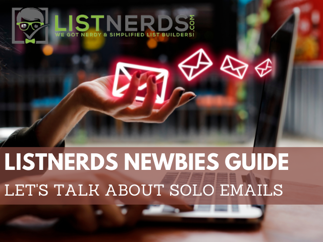 Listnerds Newbies Guide - Let's talk about solo emails.png