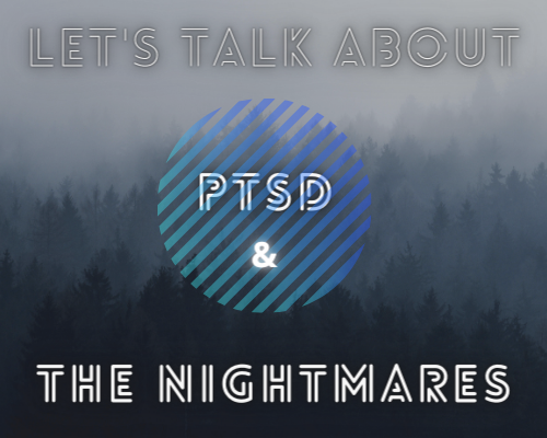 Mental health Awareness_ PTSD  The nightmares 1.png