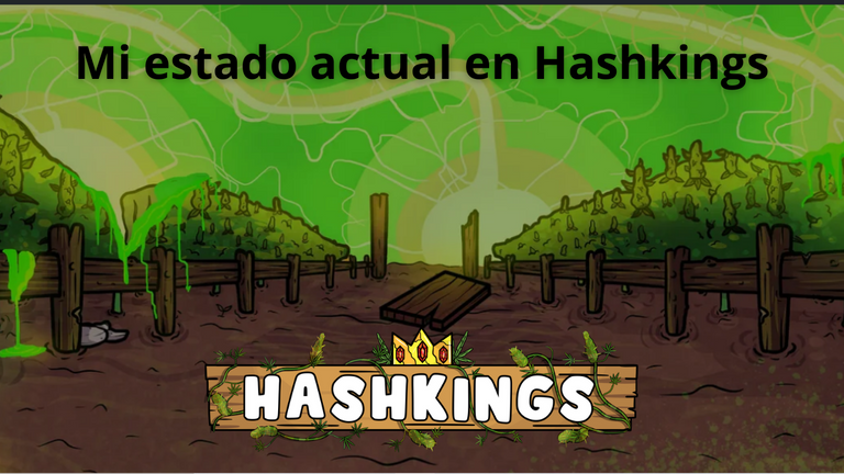 Mi estado actual en Hashkings.png