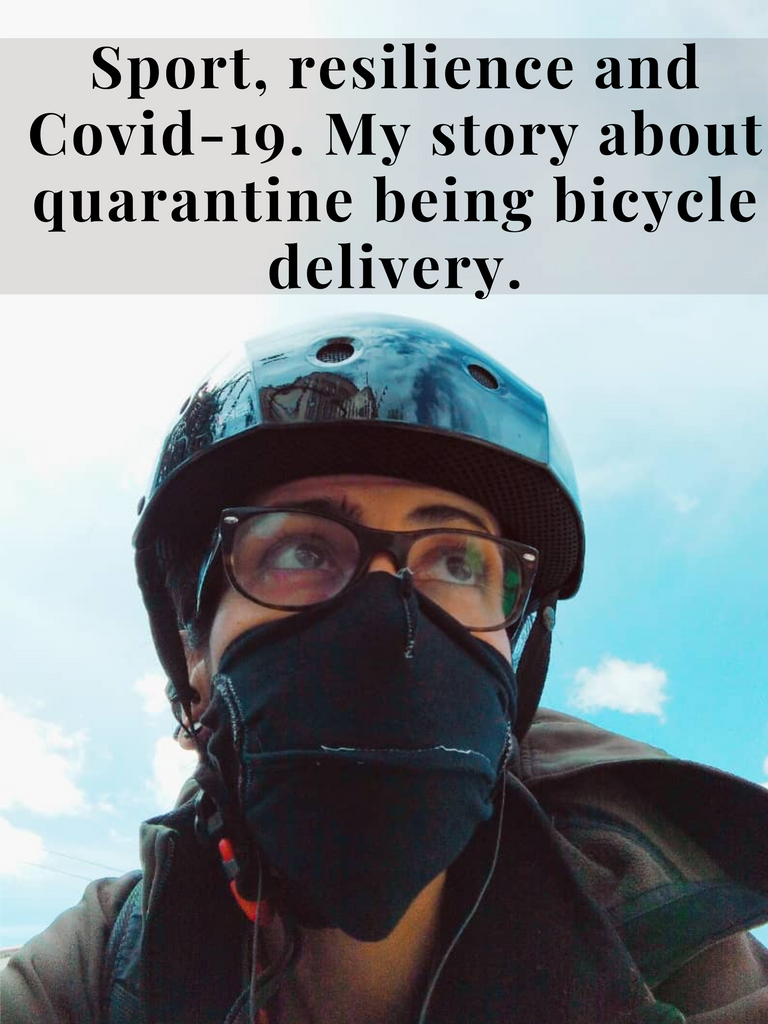 Deporte, resiliencia y coronavirus. Mi historia sobre la cuarentena siendo delivery en bicicleta. 1.png