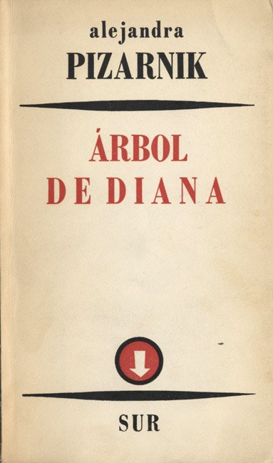 pizarnik_árbol de diana texto libro poemario completo.jpg