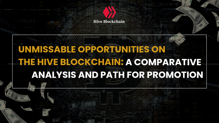 Unmissable Opportunities on the Hive Blockchain_20240611_100025_0000.png