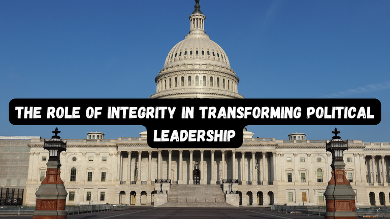 The Role of Integrity in Transforming Political Leadership_20240629_204339_0000.png