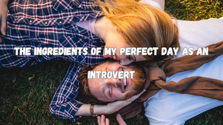 The Ingredients of My Perfect Day as an Introvert_20240701_200527_0000.png