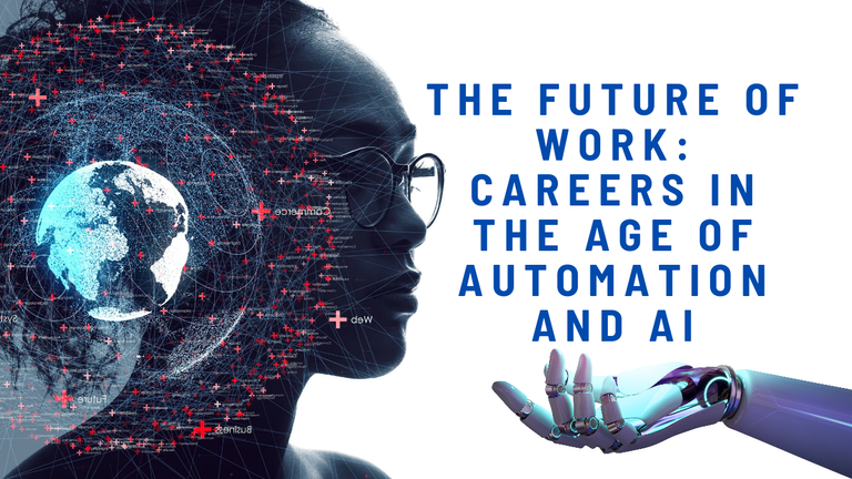 The Future of Work_ Careers in the Age of Automation and AI_20240521_214011_0000.png