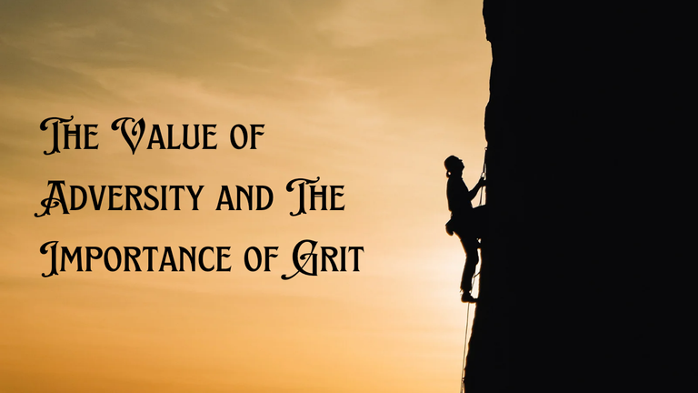 The Value of Adversity and The Importance of Grit_20240925_093751_0002.png