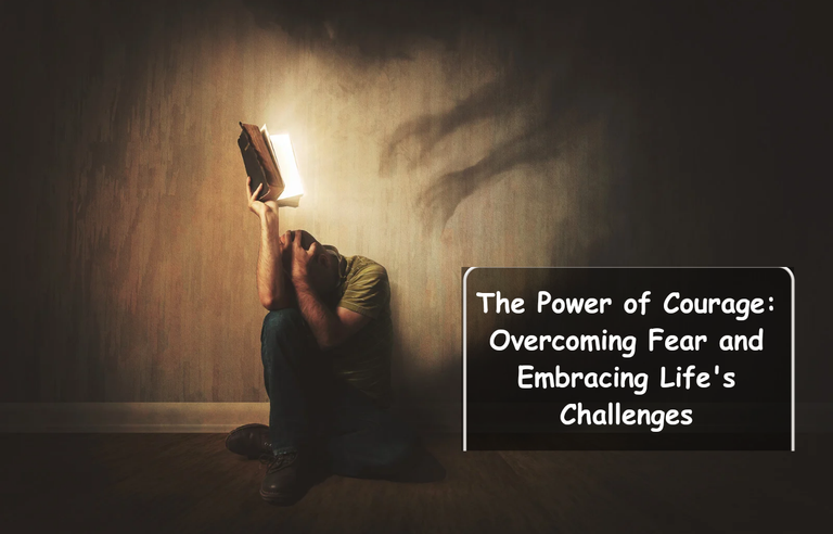 The Power of Courage_ Overcoming Fear and Embracing Life's Challenges __ LP_20240415_211532_0000.png