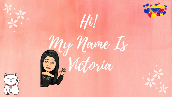 Hi! My Name Is Victoria 1.png