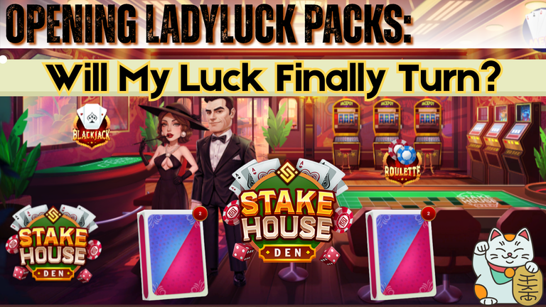 Opening LadyLuck Packs: Will My Luck Finally Turn?