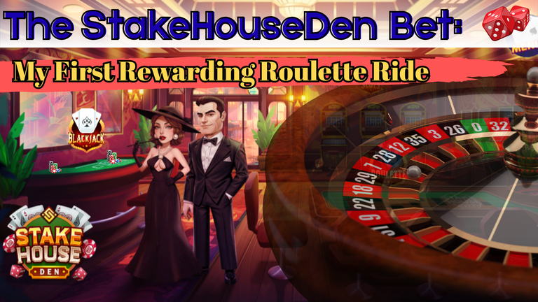The StakeHouseDen Bet: My First Rewarding Roulette Ride
