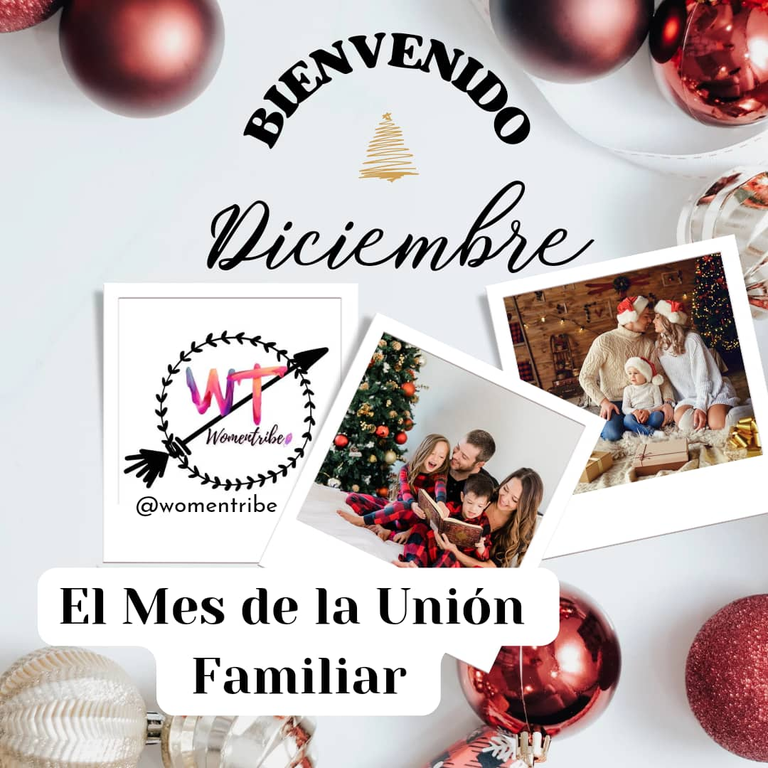 Bienvenido Diciembre el Mes de la *Unión Familiar*// Welcome December, the month of *Family Unity*.