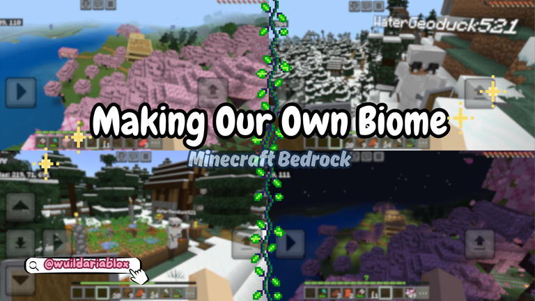 Mking Our Own Biome.png