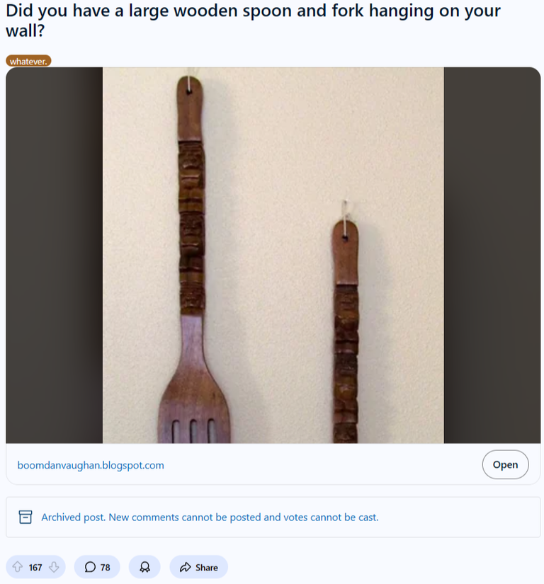 FireShot Capture 234 - Did you have a large wooden spoon and fork hanging on your wall_ _ r__ - www.reddit.com.png
