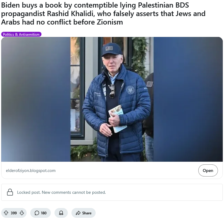 Screenshot 2025-05-09 at 14-49-27 Biden buys a book by contemptible lying Palestinian BDS propagandist Rashid Khalidi who falsely asserts that Jews and Arabs had no conflict before Zionism r_Jewish.png