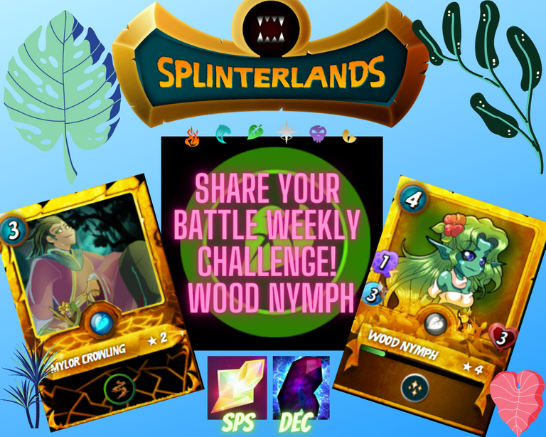 SHARE YOUR BATTLE Weekly Challenge! WOOD NYMPH.png