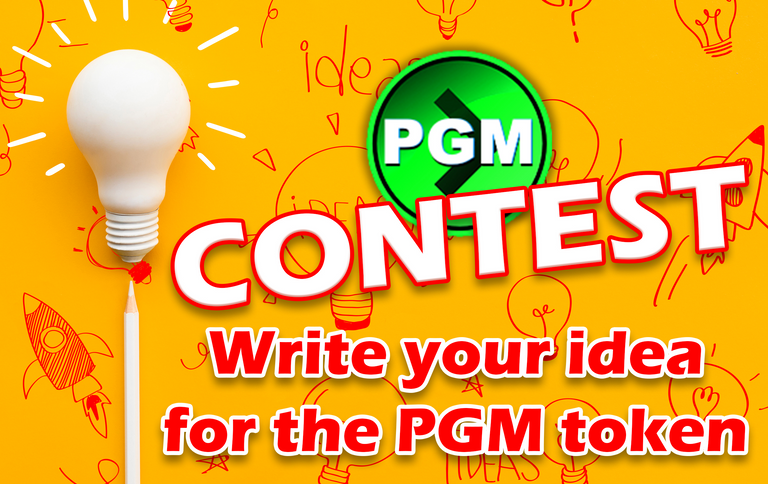 Write your idea for the PGM token ! Win fabulous prizes!  (ita/eng/esp)  end post payout 