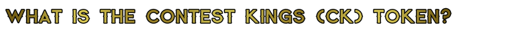 What is the contest kings CK token.png