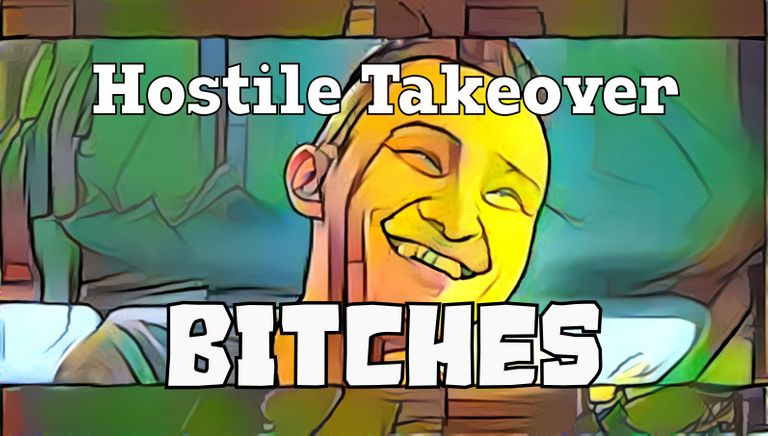 hostile takeover.png