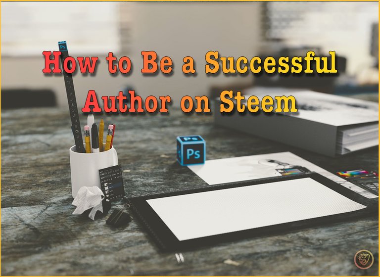 how to be a successful author on steem.jpg