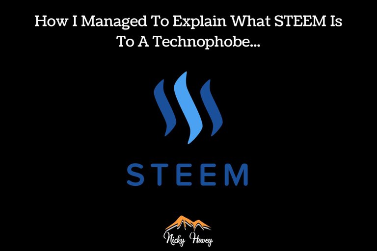 Explaining STEEM to a Technophobe.jpg