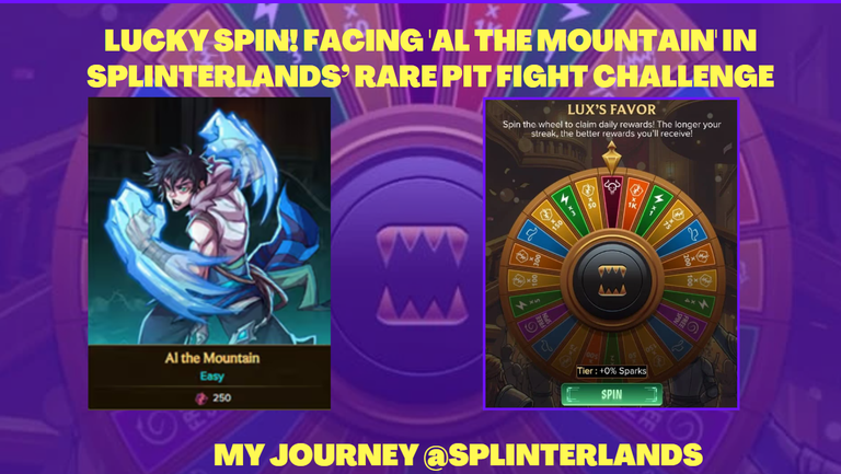 Lucky Spin! Facing 'Al The Mountain' in Splinterlands’ Rare Pit Fight Challenge