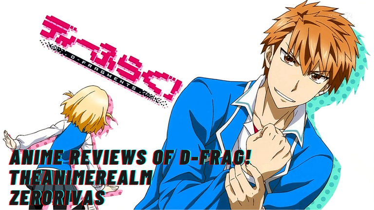 D-frag-anime-review