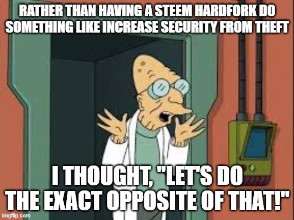 Image source for meme: https://www.reddit.com/r/futurama/comments/9o3d8z/good_news_everyone_i_have_invented_a_machine_that/