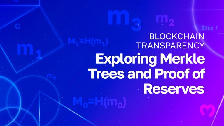 22_12_BlockchainTransparencyExploringMerkleTreesandProofofReserves1536x864.jpg