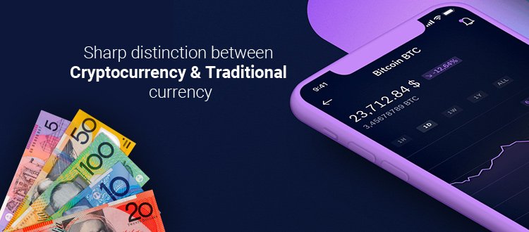 Sharp distinction between cryptocurrency and traditional currency
