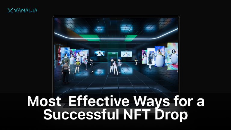 Most  Effective Ways for a Successful NFT Drop.jpg