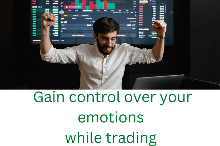 How to gain control over your emotions while trading in the Stock Market.png