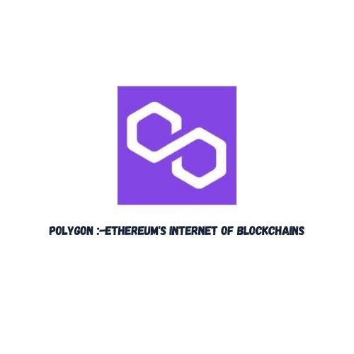 Polygon Ethereum's Internet of Blockchains.jpg