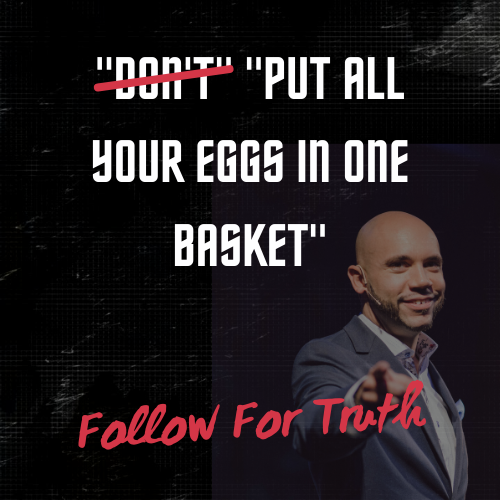 Don't put all your eggs in one basket.png